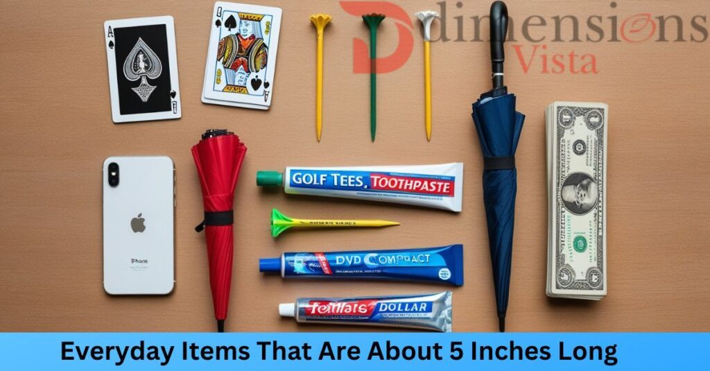 Items that are 5 inches long