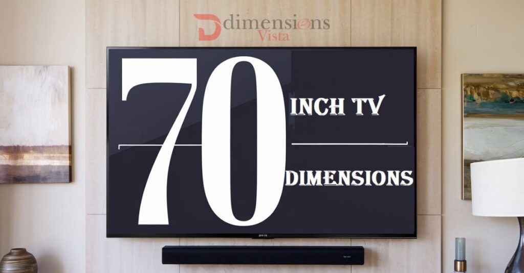 70 INCHES TV DIMENSIONS