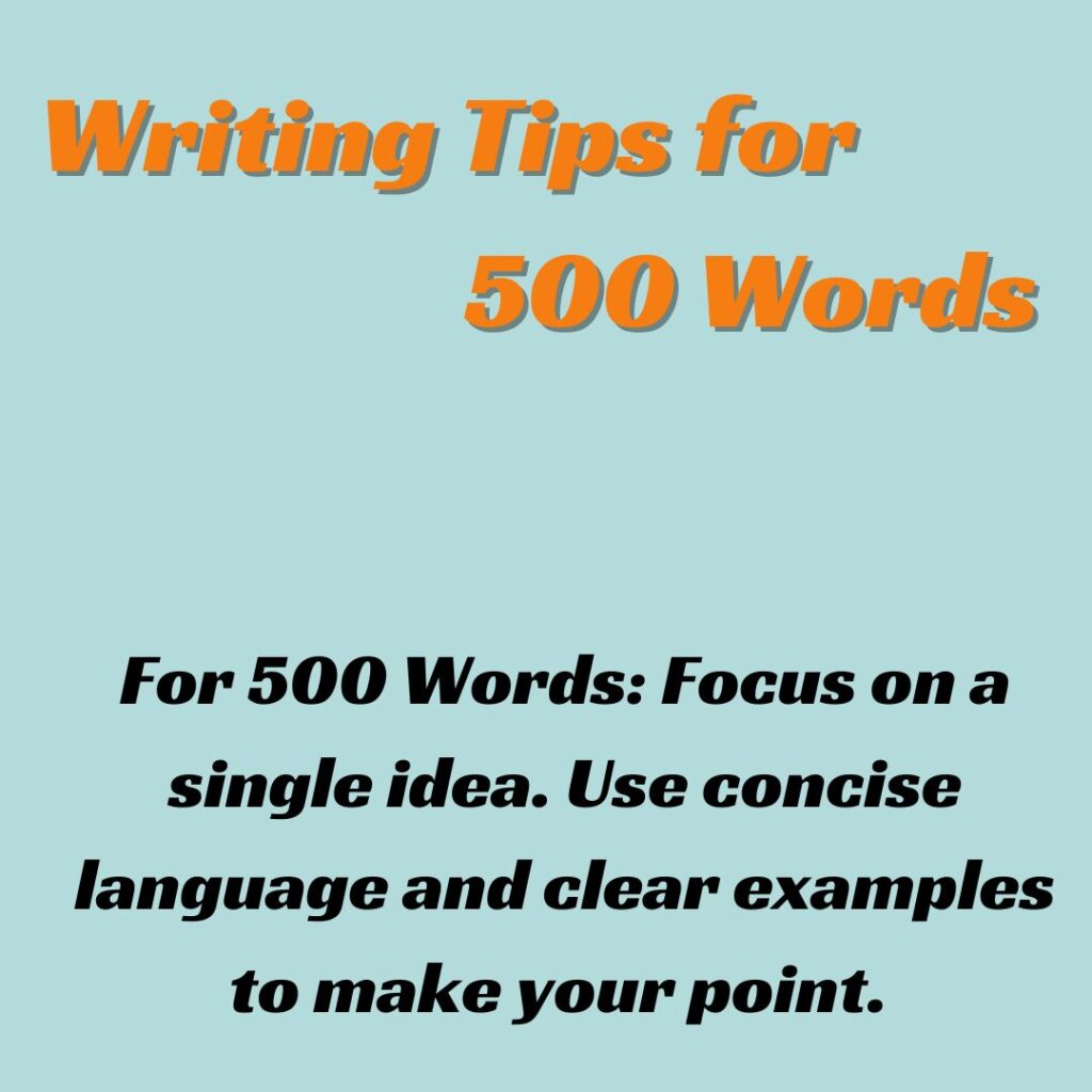 Writing Tips for 500 WORDS